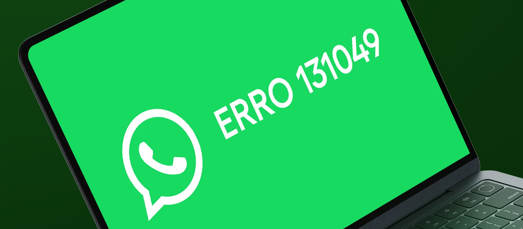 Suas mensagens do WhatsApp não estão sendo entregues?
